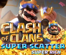 diplomaspaces: Clash of Clans Super Scatter SUPER RICH